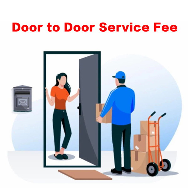Door To Door Fee