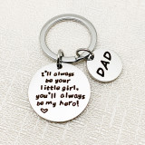 Father's Day Gift I'll always be your little girl Slogan Keychain Dad Gift from Daughter