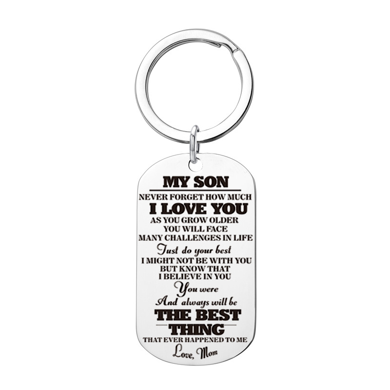 Inspirational Gift Birthday Gift To My Daughter Son Stainless Keychain Frome Mom Dad That I Love You And The Best Thing