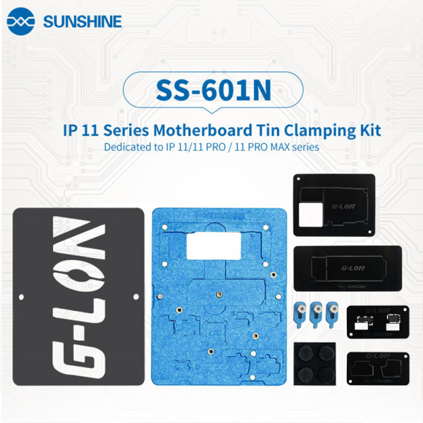 SUNSHINE &G-LON SS-601N iphone 11/11Pro/11Pro Max Series Motherboard Tinning Fixture Set