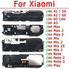 Original Loudspeaker For Xiaomi Mi A1 5X A2 Lite 6X A3 Max 2 Mix 2S Note 3 10 Play Loud Speaker Buzzer Ringer Sound Module Parts