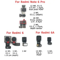 Original Front Rear Back Camera For Xiaomi Redmi 6 6A Note 6 Pro Main Facing Camera Module Flex Cable Replacement Spare Parts