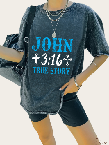 John 3:16 True Story Mineral Wash Cotton Vintage Black Color For Cowgirl Loose Cutting Print Tee