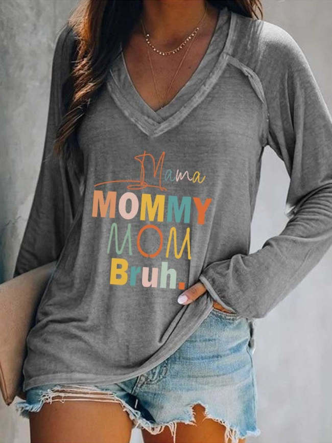 Women's Mama Mommy Mom Bruh Letter Printed Long Sleeve T-Shirt