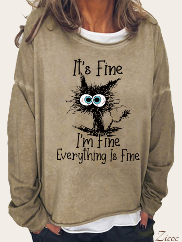 It's Fine,I'am Fine Everything is Fine Long Sleeve Loose Cutting Plus Size Spring/Fall Sweatshirt