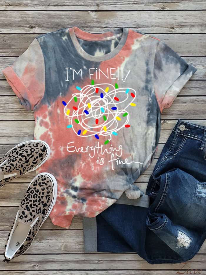I'am Fine Everything is Fine Boutique Oversized Boyfriend Tie Dye Tee Couture Fashion